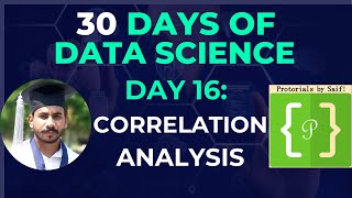 Day 16 Correlation Analysis  R Coefficient  Chisquare Test [upl. by Isle]