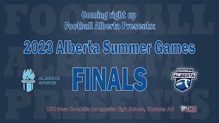 Edmonton North Wildcats vs Calgary Stampeders  2023 Alberta Summer Games [upl. by Obeng]