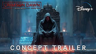 Crimson Dawn  A Star Wars Story  Teaser Trailer  Darth Maul amp Qira 2026 [upl. by Felder]