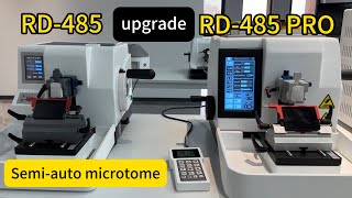 RD485 semiauto microtome upgrade to RD485 PRO [upl. by Imotih]