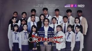 Trailer Kelas Tahanan cikgu hiiragi ep 1920 Minggu akhir [upl. by Eceerahs]