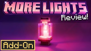 MORE LIGHTS ADDON for Minecraft Bedrock  Detailed Showcase amp Review [upl. by Kindig]