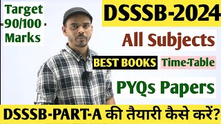 DSSSBPart1General Paper की तैयारी कैसे करें  Best Books for DSSSB  Time Table  DSSSB PYQs [upl. by Morrill]