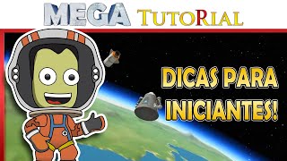 Começando sua Agência Espacial  Kerbal Space Program  Mega Tutorial [upl. by Nyltyak]