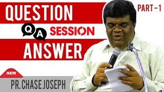 Question N Answer Session  Part1  Pr Chase Joseph  പാസ്റ്റർ ചെയ്‌സ് ജോസഫ്  Youth Camp 2019 [upl. by Ycnaffit]