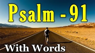 Psalm 91 Reading My Refuge and My Fortress With words  KJV [upl. by Keenan773]