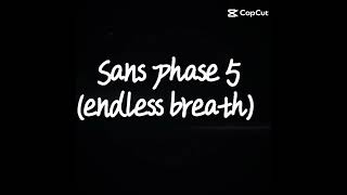 Sans phase 3Dust Sans Sans phase 5undertale [upl. by Hinman]