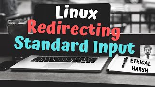 LINUX  STANDARD INPUT REDIRECTION  STDIN [upl. by Sissy93]