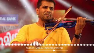 Akale  Violin By BALABHASKAR [upl. by Darom]