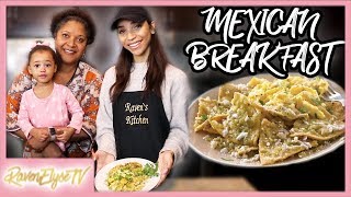 Cooking with ZIYA amp MY MOM  Ravens Ratchet Kitchen  Chilaquiles Recipe [upl. by Lertnek]