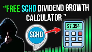 I Built The BEST SCHD Dividend Calculator To See Your Future Dividends [upl. by Amre]