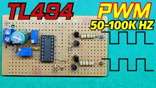 TL494 PWM 50HZ to 100Khz  TL494 PWM Schematic [upl. by Georgeanne]