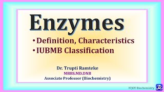 1 Enzymes Definition Classification Enzymes  Biochemistry  NJOYBiochemistry [upl. by Ylrahc955]