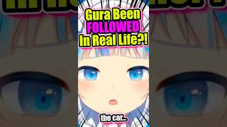 Gura BEEN FOLLOWED😲 vtuber gawrgura gura hololive hololiveen [upl. by Nicole]