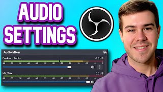 BEST OBS STUDIO AUDIO SETTINGS FOR BEGINNERS 2024✅ [upl. by Ahseyi]