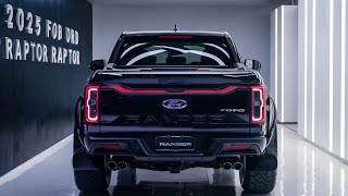 quot2025 Ford Ranger Raptor The Ultimate OffRoad Beast Just Got Even Betterquot [upl. by Frodina568]