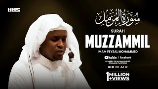 Surah Muzzammil  Imam Feysal  Audio Quran Recitation  Mahdee Hasan Studio [upl. by Reffinej]