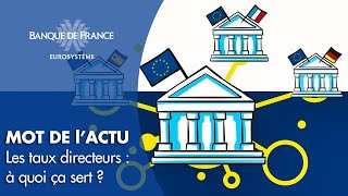 Comment fonctionnent les taux directeurs   Banque de France [upl. by Atirac]