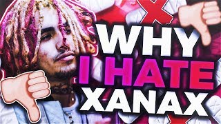 WHY I HATE XANAX [upl. by Inavoig]