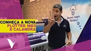 Multivisi  Visutec  Calandra e Plotter Digital de Impressão  S1802  Live [upl. by Oswal]