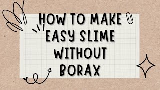 HOW TO MAKE EASY SLIME WITHOUT BORAX  PINSANITY Vlogs [upl. by Ogren528]