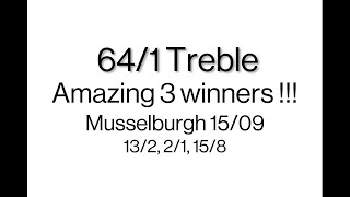 641 Treble at Musselburgh on 1509 [upl. by Nata746]