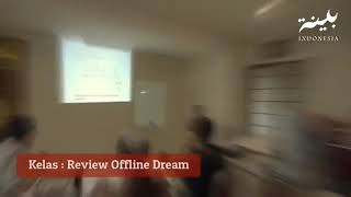 Kelas Offline Review DreamWorldwide Jakarta [upl. by Spitzer26]