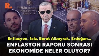 Berat Albayrak Erdoğan faiz Şimşek Planı Enflasyon raporu sonrası ekonomide neler oluyor [upl. by Royce]