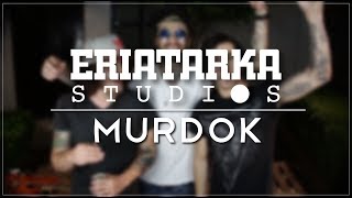 MURDOK  Introducción Eriatarka Live Sessions [upl. by Hannaoj]