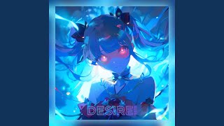 DESIRE Slowed [upl. by Wilfreda580]