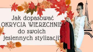 Jesienne stylizacje i pasujące do nich okrycia wierzchnie💃🧥🗼🍁 [upl. by Broderick]