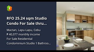 RFO 2524 sqm Studio Condo For Sale thru PagIBIG in Mactan LapuLapu [upl. by Dronski]