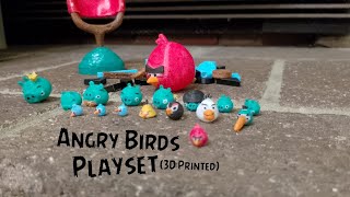 Angry Birds 3D Printed Playset Level 15 [upl. by Cybill]