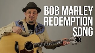 Redemption Song  Acoustic Guitar Lesson  Bob Marley  How to Play on Guitar [upl. by Jentoft441]