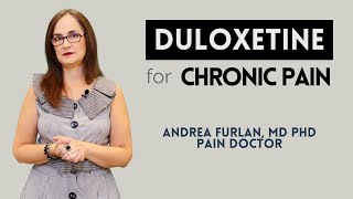 067 Cymbalta duloxetine for chronic pain neuropathic pain fibromyalgia and arthritis [upl. by Uhsoj519]