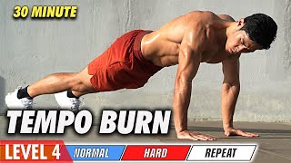 Level 4  30 Minute Tempo FatBurning [upl. by Johst]