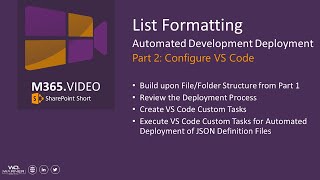 List Formatting Automated Deployment Part 2  Configure VS Code [upl. by Towers938]