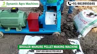 BROILER MANURE PELLET MAKING MACHINE  KEYUL ENTERPRISE [upl. by Aniret]