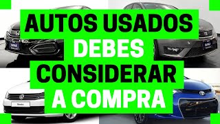 9 AUTOS USADOS que deberías COMPRAR  Motoren Mx [upl. by Kleinstein]