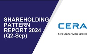 Cera Sanitaryware Shareholding Pattern  Q2Sep Report 2024  Shareholders Latest Updates [upl. by Ennovi]