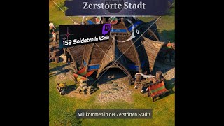 Siedler 8Neue Allianzen  Zerstörte Stadt  Ruined City  200 Soldaten in 50min [upl. by Nnadroj789]