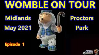 WOMBLE on TOUR Barrow upon Soar Episode 1 [upl. by Annod]