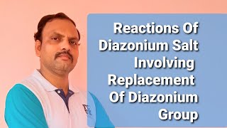 Reactions Of Diazonium Salt Involving Replacement Of Diazonium Group [upl. by Machutte956]