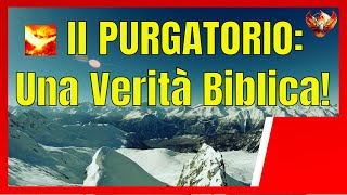 Risposta Ai Protestanti La Dottrina del Purgatorio secondo la Sacra Scrittura [upl. by Hayden]