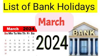 List of Bank Holidays March 2024 March 2024 Bank Holidays In India [upl. by Loni]