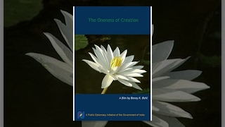 The Oneness of Creation Full Movie [upl. by Elimaj]