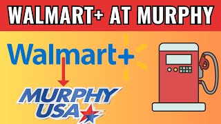 How To Use Walmart Plus For Gas At Murphy Usa [upl. by Opiuuk]