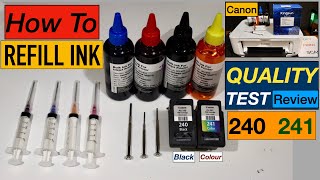 How To Refill Canon 210 240 241 245 246 440 540 ink Cartridges Print Quality Test amp Review [upl. by Irene]