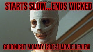 Goodnight Mommy 2014 Movie Review [upl. by Margo]