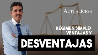 Ventajas y desventajas de pertenecer al régimen simple de tributación [upl. by Aubine667]